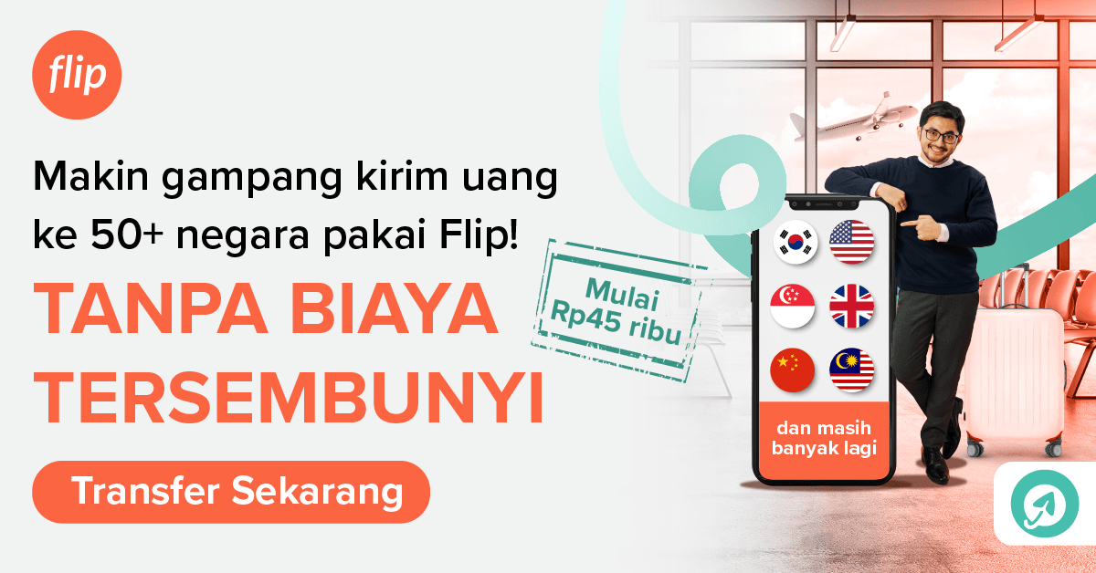 kirim uang ke luar negeri makin gampang pakai Flip
